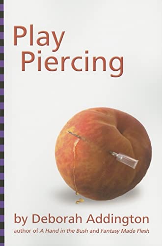 Play Piercing von Greenery Press (CA)