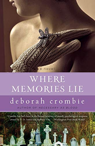 Where Memories Lie: A Novel (Duncan Kincaid/Gemma James Novels, 12)
