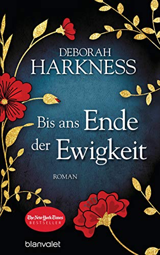 Bis ans Ende der Ewigkeit: Roman (All Souls, Band 4)