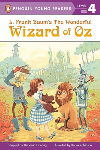L. Frank Baum's The Wonderful Wizard of Oz (Penguin Young Readers, Level 4)