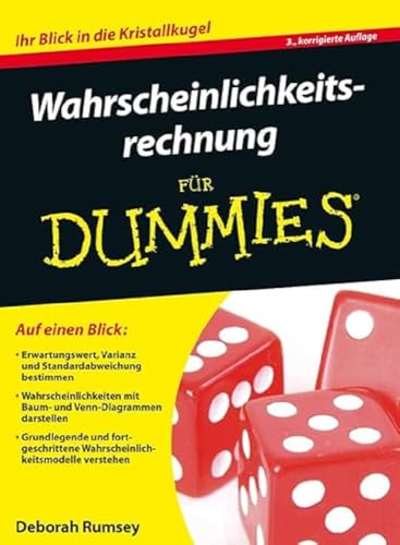 Wahrscheinlichkeitsrechnung für Dummies: Ihr Blick in die Kristallkugel von Wiley