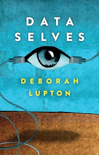 Data Selves: More-than-Human Perspectives von Polity