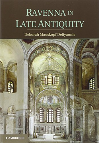 Ravenna in Late Antiquity von Cambridge University Press