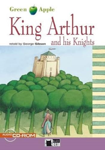 King Arthur and his knights (audio libro ): King Arthur and his Knights + audio CD/CD-ROM (Green apple) King Arthur and his knights (audio libro ): King Arthur and his Knights + audio CD/CD-ROM (Green apple)