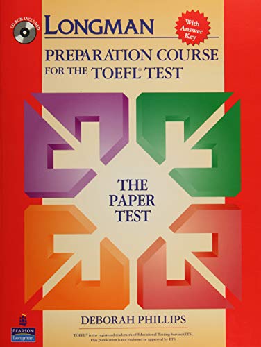 Longman Preparation Course for the TOEFL Test: The Paper Test, with Answer Key von Pearson Education