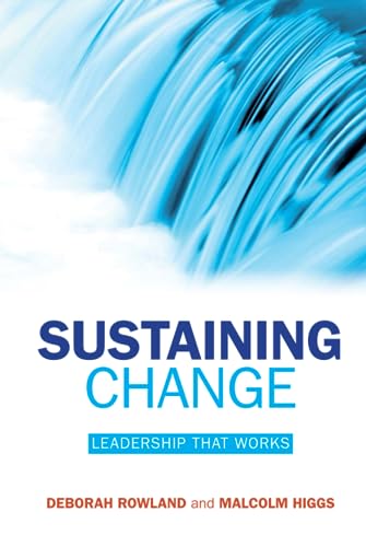 Sustaining Change: Leadership That Works von Jossey-Bass