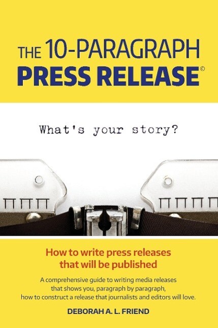 The 10-Paragraph Press Release von Write Away Whitsundays