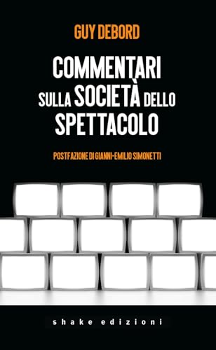 Commentari sulla società dello spettacolo (Underground) von ShaKe