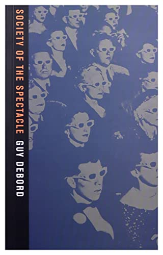 Society of the Spectacle Society of the Spectacle von Brand: AKPress