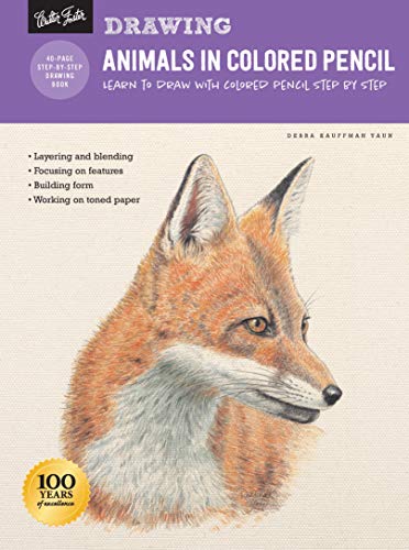 Drawing: Animals in Colored Pencil: Learn to draw with colored pencil step by step (How to Draw & Paint) von Walter Foster Publishing