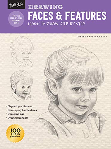 Drawing: Faces & Features: Learn to draw step by step (How to Draw & Paint) von Walter Foster Publishing