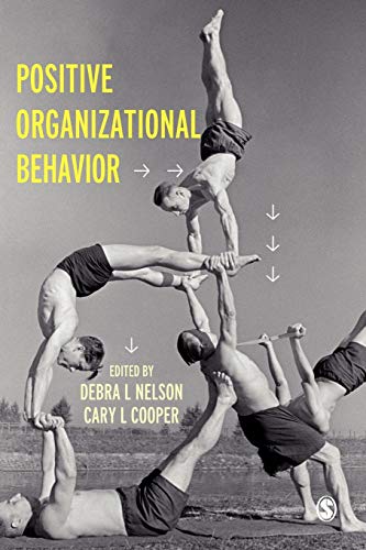 Positive Organizational Behavior von Sage Publications