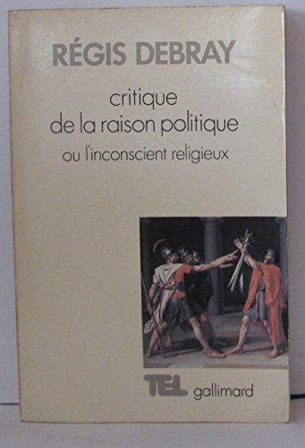 Critique de la Raison politique ou L'inconscient religieux