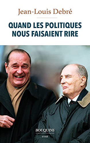 Quand les politiques nous faisaient rire von BOUQUINS
