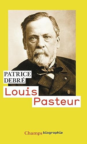 Louis Pasteur von FLAMMARION
