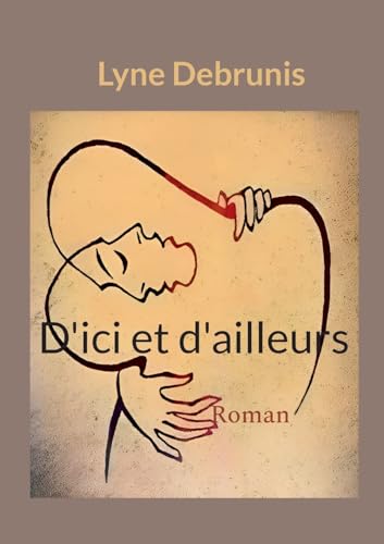 D'ici et d'ailleurs von BoD – Books on Demand – Frankreich