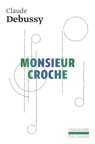 Monsieur Croche et autres écrits von GALLIMARD