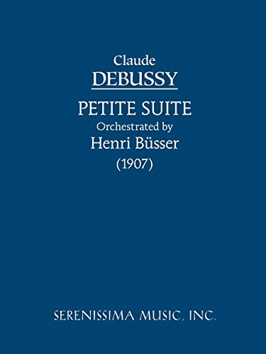 Petite Suite - Orchestra version: Study score