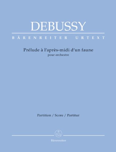 Prélude à l'après-midi d'un faune für Orchester. Partitur, Urtextausgabe