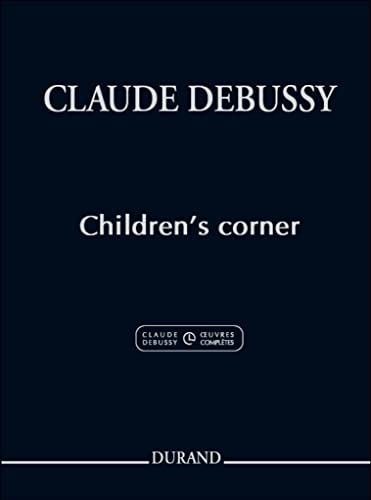 Children 's corner Série 1 Volume 2 (Rév.R.Howat) --- Piano
