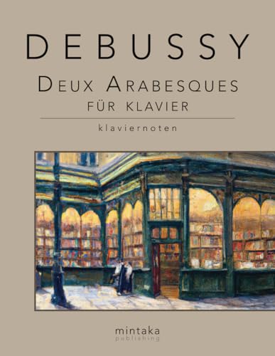 Deux Arabesques für Klavier: klaviernoten