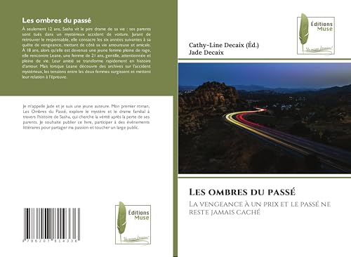 Les ombres du passé: La vengeance à un prix et le passé ne reste jamais caché von Éditions Muse