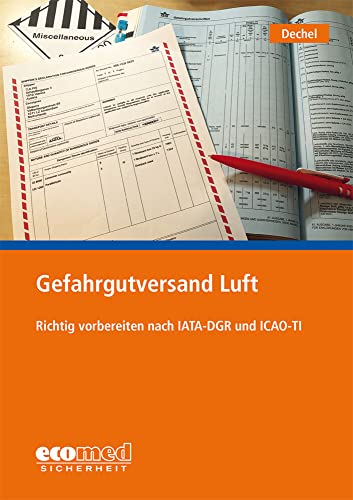 Gefahrgutversand Luft: Richtig vorbereiten nach IATA-DGR und ICAO-TI