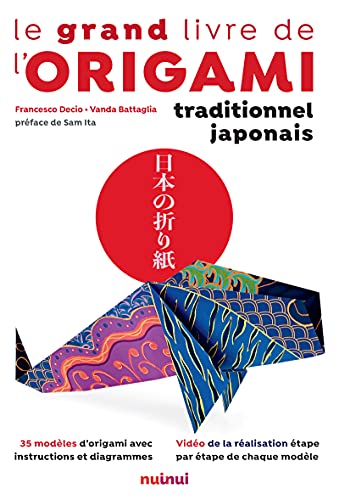Le Grand Livre de l'Origami traditionnel japonais von NUINUI
