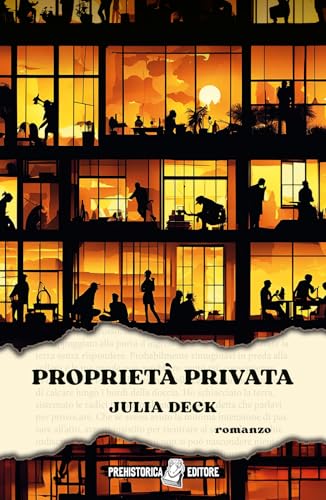 Proprietà privata (Ombre lunghe) von Prehistorica Editore