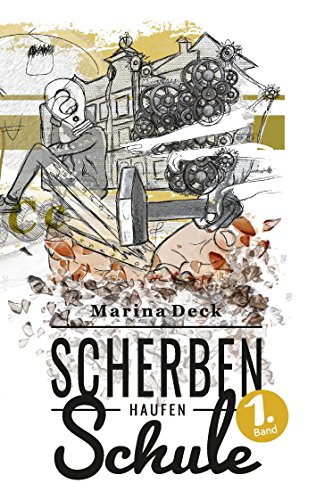 Scherbenhaufen Schule von Books on Demand