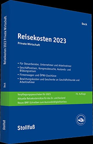 Reisekosten 2023: Private Wirtschaft (Stollfuss-Ratgeber)