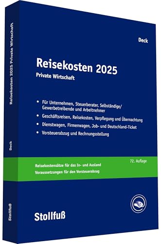 Reisekosten 2025: Private Wirtschaft (Stollfuss-Ratgeber) von Stollfuß Verlag