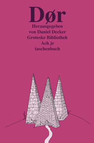 Dør: Groteske Bibliothek von Ach je Verlag
