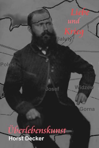 Liebe und Krieg: Überlebenskunst (Lieben und Krieg, Band 1)