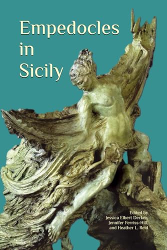 Empedocles in Sicily (The Heritage of Western Greece) von Parnassos Press - Fonte Aretusa