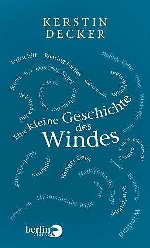 Eine kleine Geschichte des Windes von Berlin Verlag