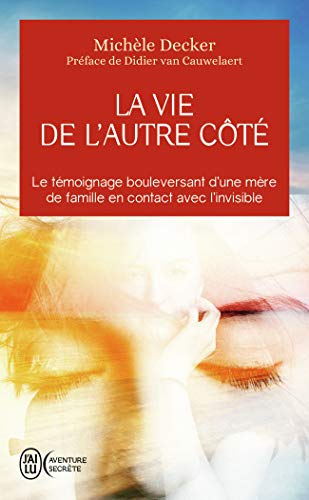 La vie de l'autre côté von J'AI LU