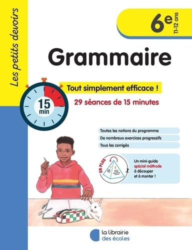 Les petits devoirs - Grammaire 6e: 29 séances de 15 minutes