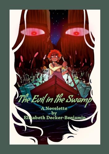 The Evil in the Swamp: A Novelette von Lulu