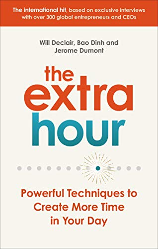 The Extra Hour: Powerful Techniques to Create More Time in Your Day von Virgin Books