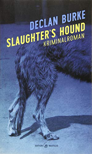 Slaughter’s Hound: Kriminalroman
