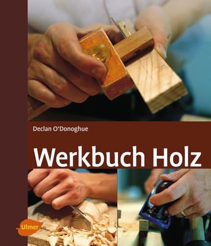 Werkbuch Holz: (Sonderausgabe)