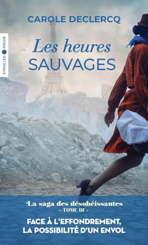 Les heures sauvages von EYROLLES