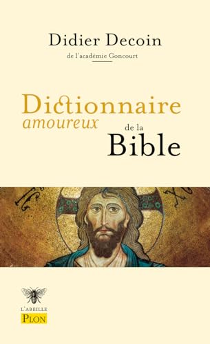 Dictionnaire amoureux de la Bible von PLON