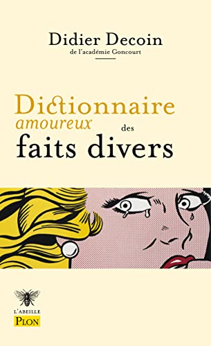 Dictionnaire amoureux des faits divers von PLON