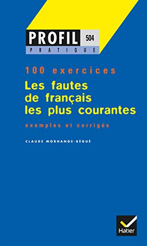 Profil formation: Les fautes de francais les plus courantes