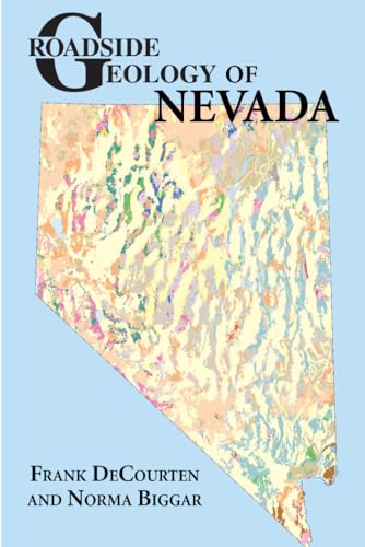 Roadside Geology of Nevada (Roadside Geology Series) von Mountain Press