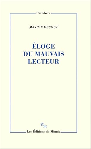 Éloge du mauvais lecteur von MINUIT