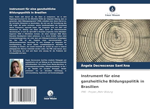 Instrument für eine ganzheitliche Bildungspolitik in Brasilien: PME - Projekt "Mehr Bildung von Verlag Unser Wissen