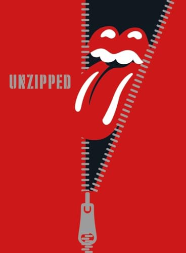 The Rolling Stones: Unzipped The Rolling Stones: Unzipped von Thames & Hudson